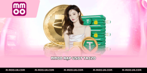 MMOO Nạp Usdt Trc20